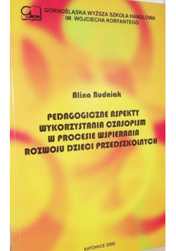 Pedagogiczne aspekty wykorzystania czasopism w procesie wspierania rozwoju dzieci przedszkolnych