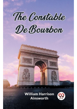 The Constable De Bourbon