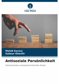 Antisoziale Persönlichkeit
