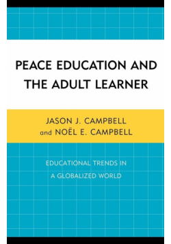 Peace Education and the Adult Learner