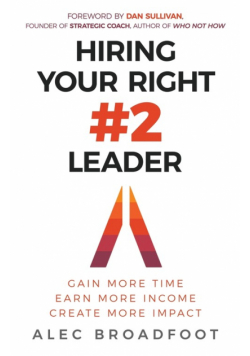 Hiring Your Right Number 2 Leader
