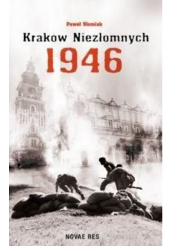 Kraków niezłomnych 1946