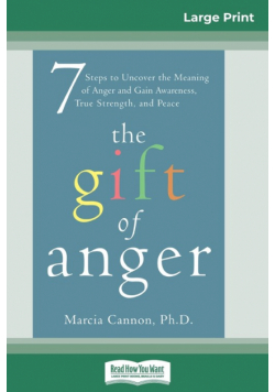 The Gift of Anger