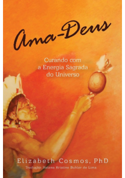 Ama-Deus Curando com a Energia Sagrado do Universo