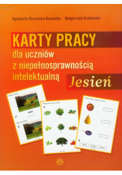 Jesień Karty pracy dla uczniów z niepełnosprawnością intelektualną