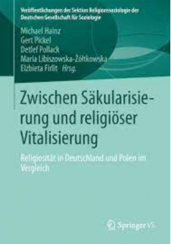 Zwischen Sakularisierung und religioser Vitalisierung Religiositat in Deutschland