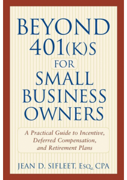 Beyond 401(k)s for Small Bus Owners