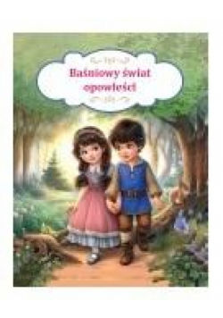 Baśniowy świat opowieści
