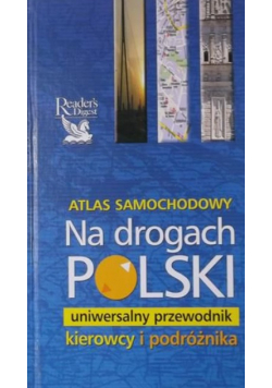 Na drogach Polski Atlas samochodowy
