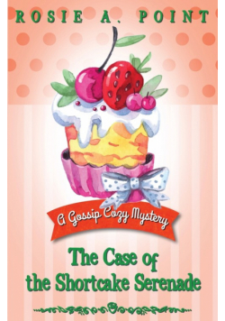 The Case of the Shortcake Serenade