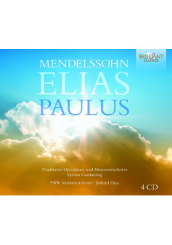 Mendelssohn: Elias, Paulus