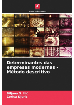 Determinantes das empresas modernas - Método descritivo