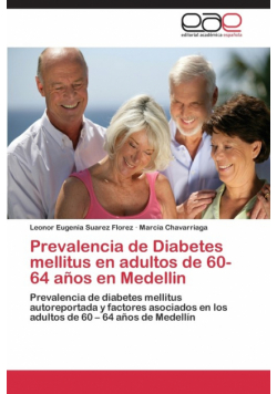 Prevalencia de Diabetes mellitus en adultos de 60-64 años en Medellin