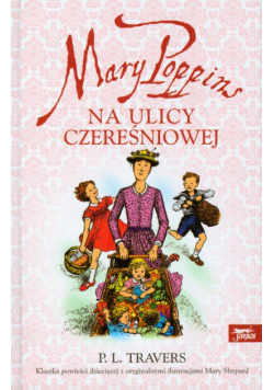 Mary Poppins na ulicy Czereśniowej