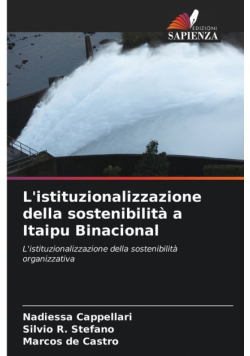 L'istituzionalizzazione della sostenibilità a Itaipu Binacional