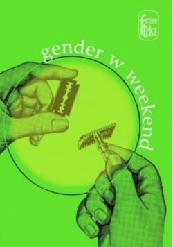 Gender w weekend