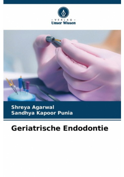 Geriatrische Endodontie