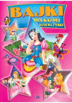 Bajki dla każdej dziewczynki