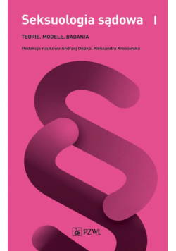 Seksuologia sądowa tom 1