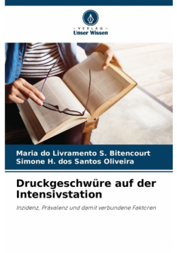 Druckgeschwüre auf der Intensivstation