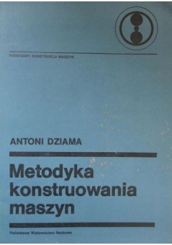 Metodyka konstruowania maszyn