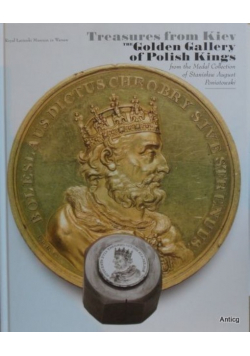 Treasures from Kiev The Golden Gallery of Polish Kings