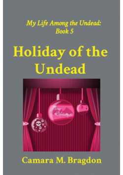 Holiday of the Undead