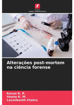 Alterações post-mortem na ciência forense