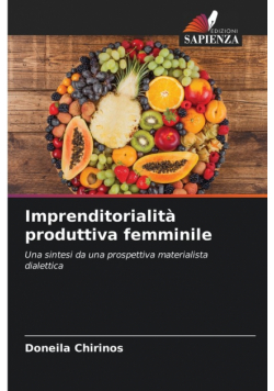 Imprenditorialità produttiva femminile