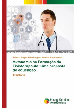 Autonomia na Formação do Fisioterapeuta