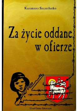 Za życie oddane w ofierze