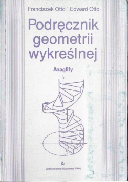 Podręcznik geometrii wykreślnej Anaglify
