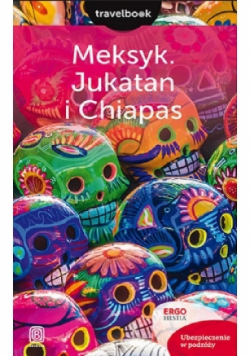 Travelbook Meksyk Jukatan i Chiapas