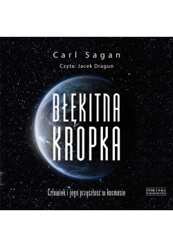 CD MP3 Błękitna kropka. Człowiek i jego przyszłość w kosmosie