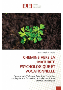 Chemins Vers La Maturité Psychologique Et Vocationnelle