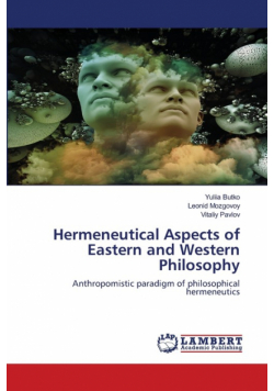 Hermeneutical Aspects of Eastern and Western Philosophy