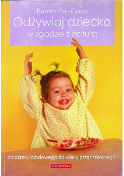 Odżywiaj dziecko w zgodzie z naturą