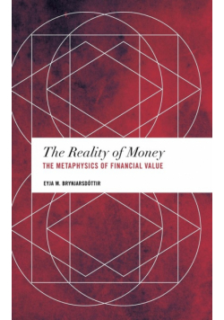 The Reality of Money