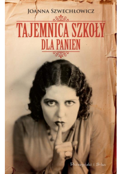 Tajemnica szkoły dla panien