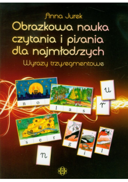 Obrazkowa nauka czytania i pisania dla najmłodszych