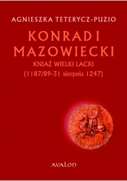 Konrad I Mazowiecki kniaź wielki lacki