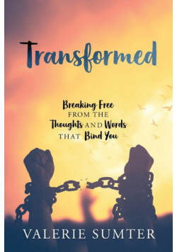 Transformed