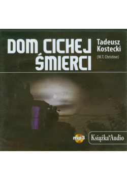 Dom cichej śmierci Książka Audio CD mp3