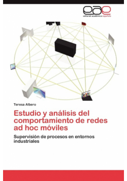 Estudio y análisis del comportamiento de redes ad hoc móviles