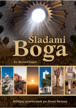 Śladami Boga