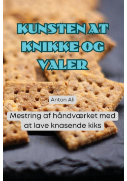 Kunsten At Knikke Og Valer