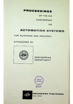 Proceedings of the EIA Conference on Automation Systems for Business and Industry