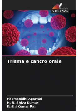 Trisma e cancro orale