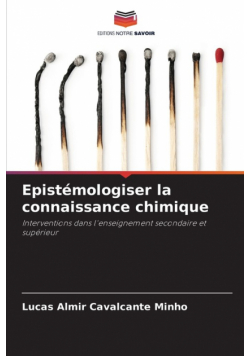 Epistémologiser la connaissance chimique