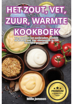 Het Zout, Vet, Zuur, Warmte Kookboek